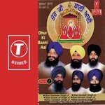 Dhur Ki Baani Aai (Part 1) - Bhai Ravinder Singh Ji-Hazoori Ragi Sri Darbar Saheb Song Download